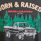 Rough Country T-Shirt | Born & Raised | Black | 3XL